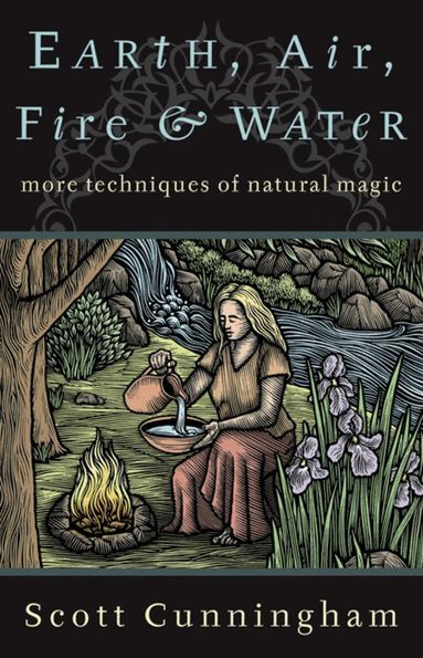 Scott Cunningham - Earth, Air, Fire & Water, Häftad