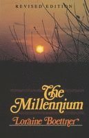 Loraine Boettner - The Millennium, Häftad. Tillgänglighet: Lägg i varukorg