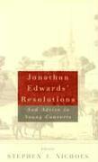 J EDWARDS - Jonathan Edwards Resolutions., Övrigt