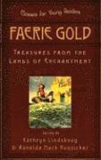 Faerie Gold: Treasures from the Lands of Enchantment, Häftad