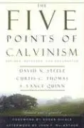 David N Steele, Curtis C Thomas, S Lance Quinn - Five Points of Calvinism, Häftad. Tillgänglighet: Lägg i varukorg