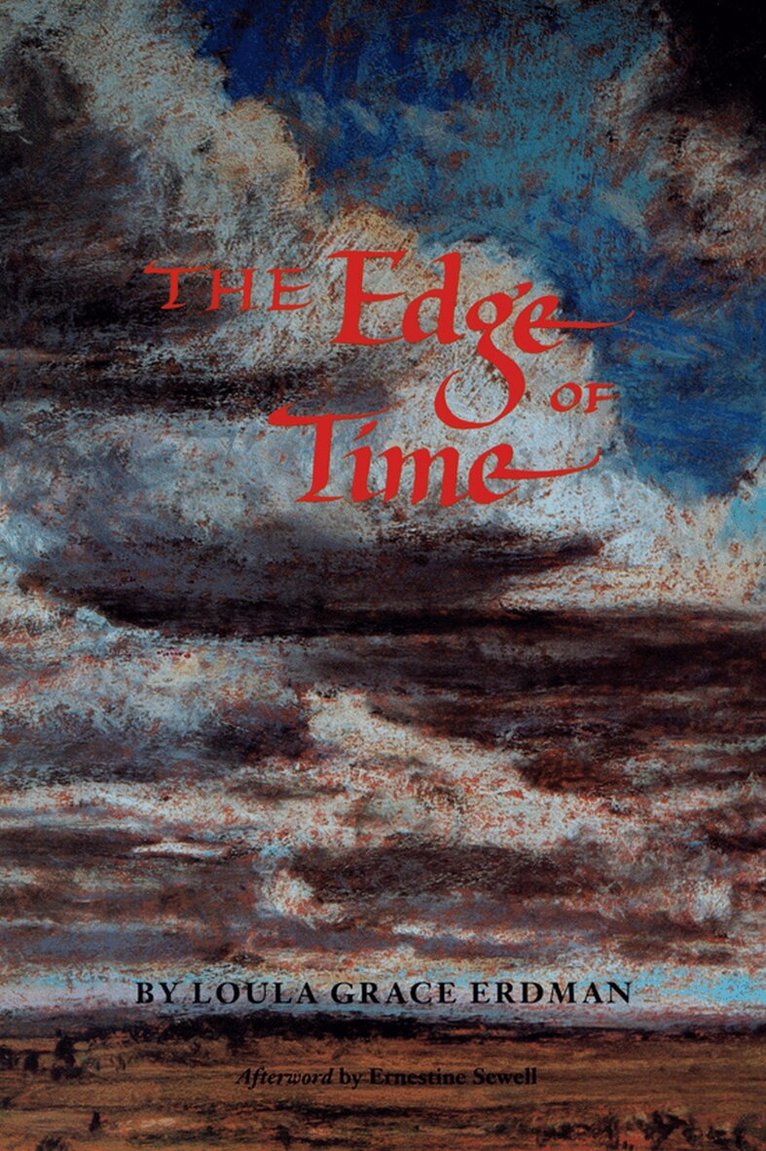 Loula Erdman - Edge of Time, Häftad. Tillgänglighet: Tillfälligt slut
