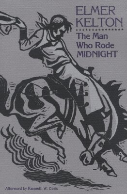 Elmer Kelton - Man Who Rode Midnight, Inbunden. Tillgänglighet: Tillfälligt slut