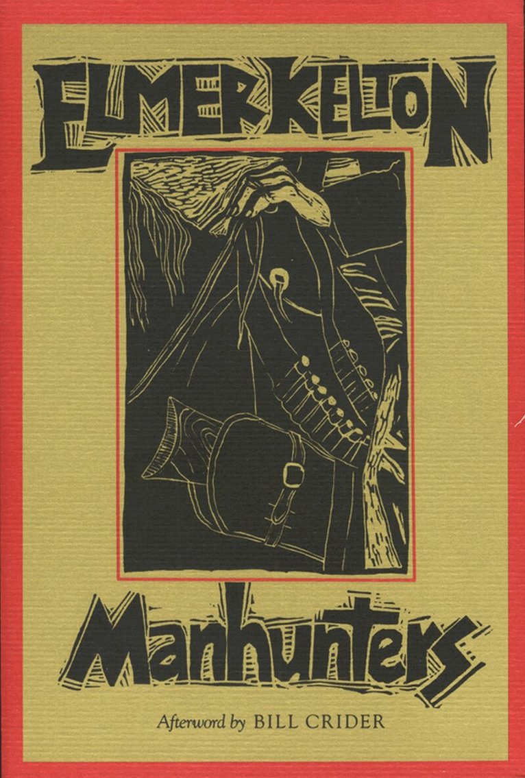 Elmer Kelton - Manhunters, Häftad. Tillgänglighet: Tillfälligt slut