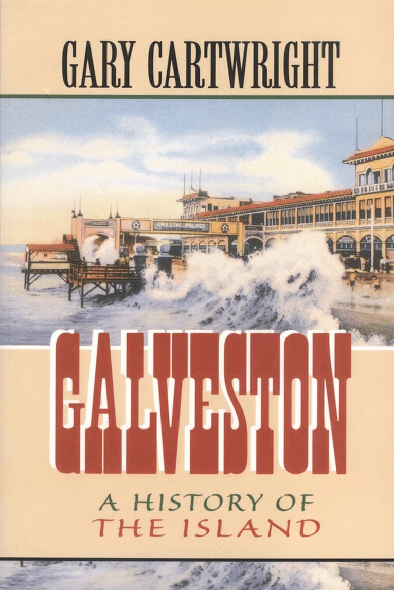 TCU Press - Galveston, Häftad. Tillgänglighet: Lägg i varukorg