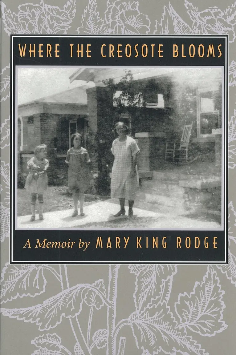 Mary King Rodge - Where the Creosote Blooms, Häftad. Tillgänglighet: Tillfälligt slut
