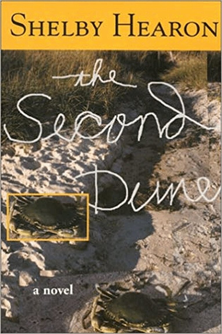 Shelby Hearon - Second Dune, Häftad. Tillgänglighet: Tillfälligt slut