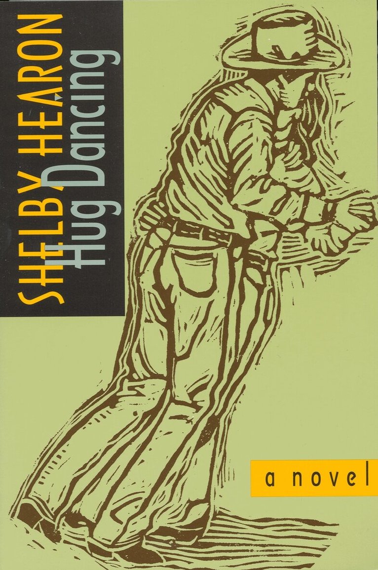 Shelby Hearon - Hug Dancing, Häftad