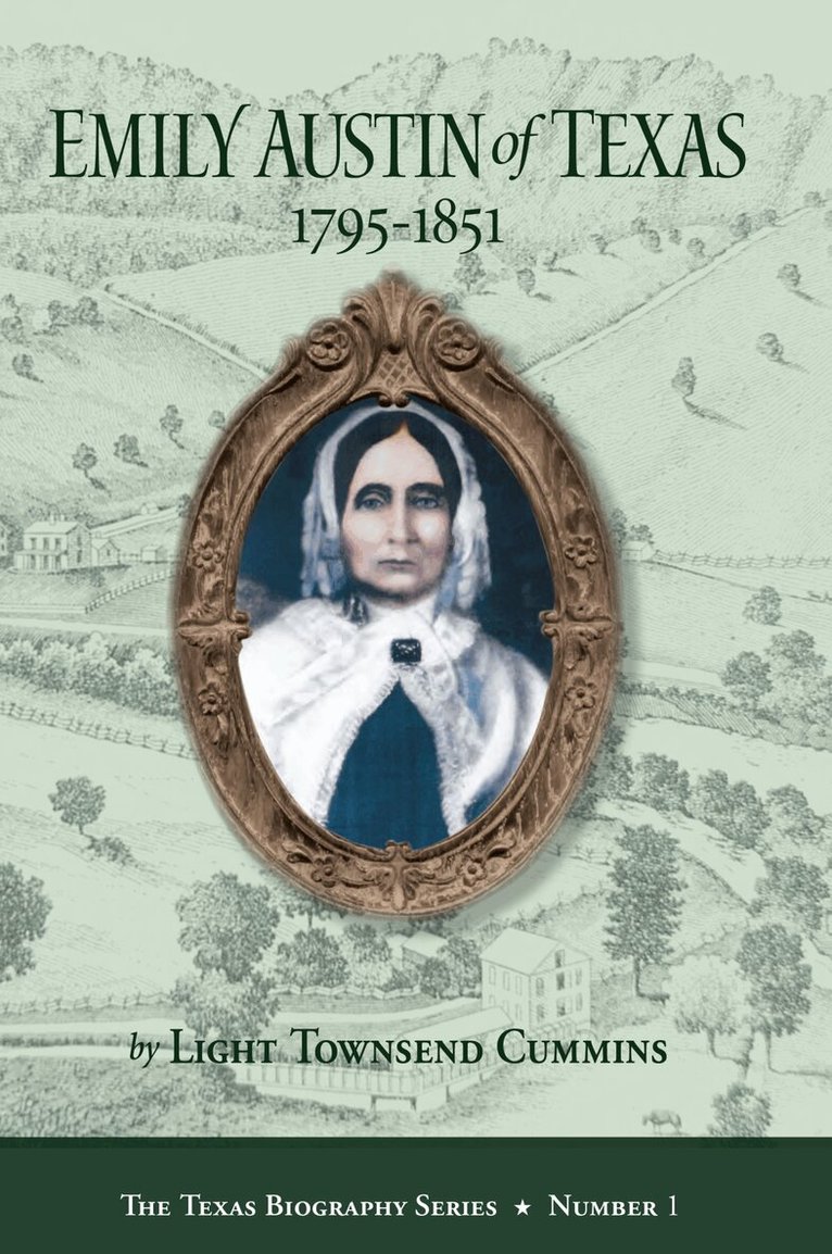 TCU Press - Emily Austin of Texas 1795-1851, Inbunden. Tillgänglighet: Tillfälligt slut