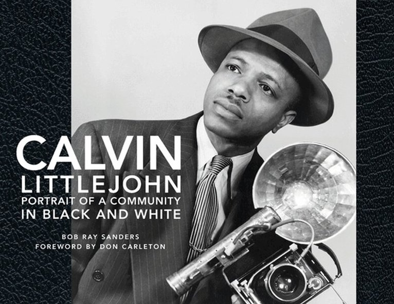 TCU Press - Calvin Littlejohn, Inbunden. Tillgänglighet: Tillfälligt slut