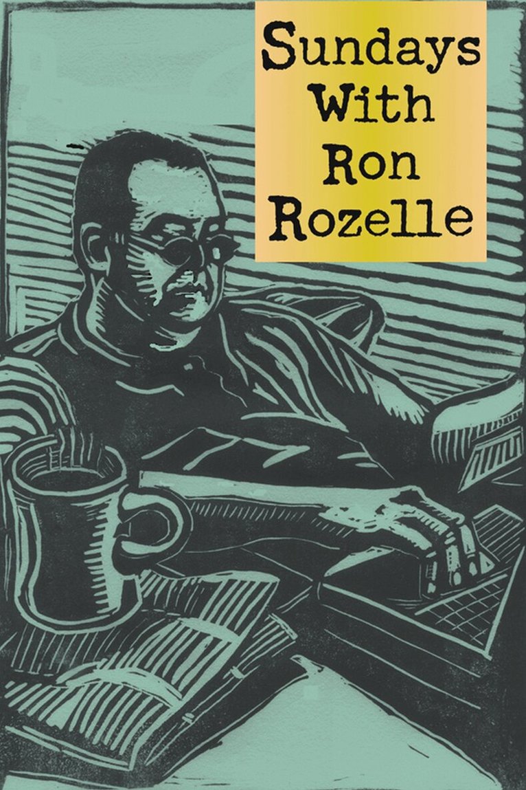 TCU Press - Sundays with Ron Rozelle, Häftad. Tillgänglighet: Lägg i varukorg