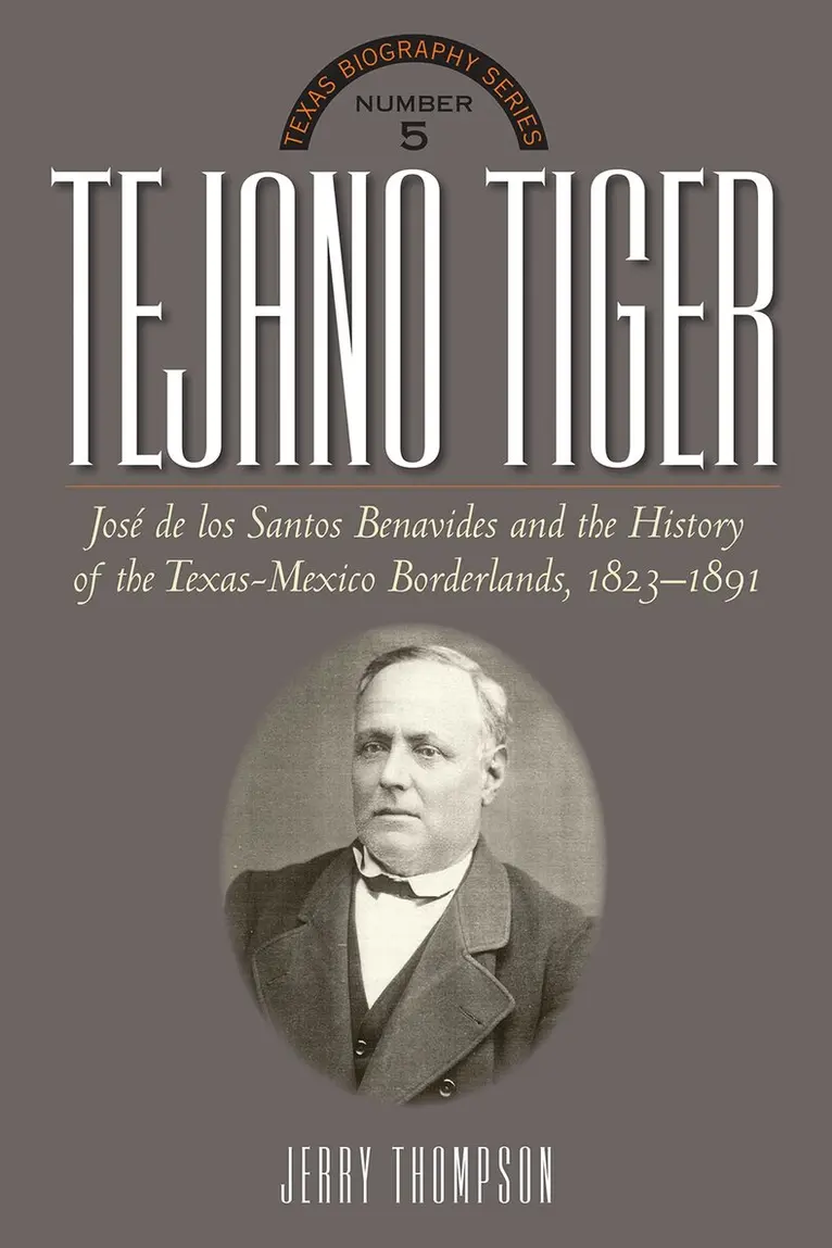 Jerry D. Thompson - Tejano Tiger, Inbunden. Tillgänglighet: Tillfälligt slut