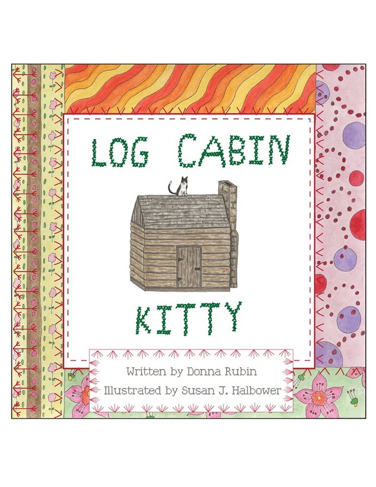 Donna Rubin - Log Cabin Kitty, Häftad. Tillgänglighet: Tillfälligt slut