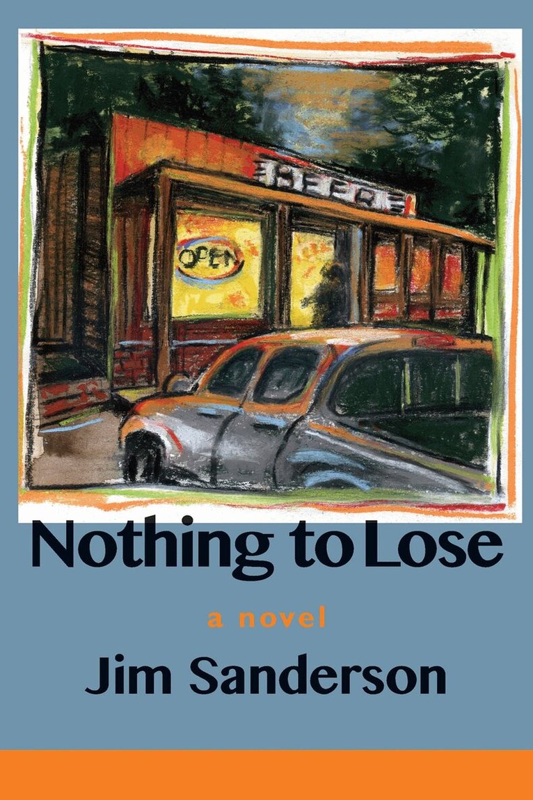 Jim Sanderson - Nothing to Lose, Häftad. Tillgänglighet: Tillfälligt slut