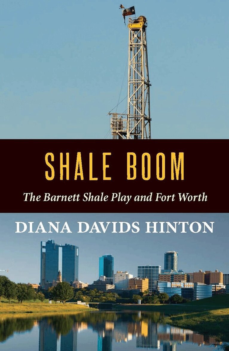 Diana Davids Hinton - Shale Boom, Häftad. Tillgänglighet: Tillfälligt slut