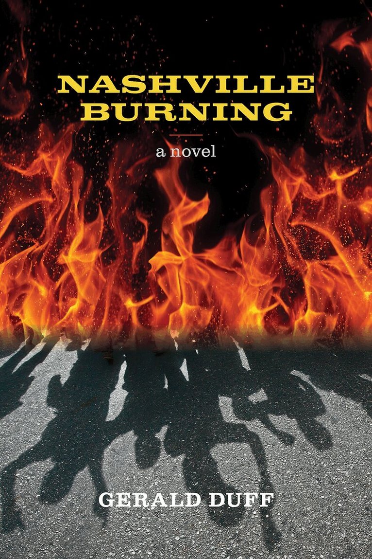 Gerald Duff - Nashville Burning, Häftad