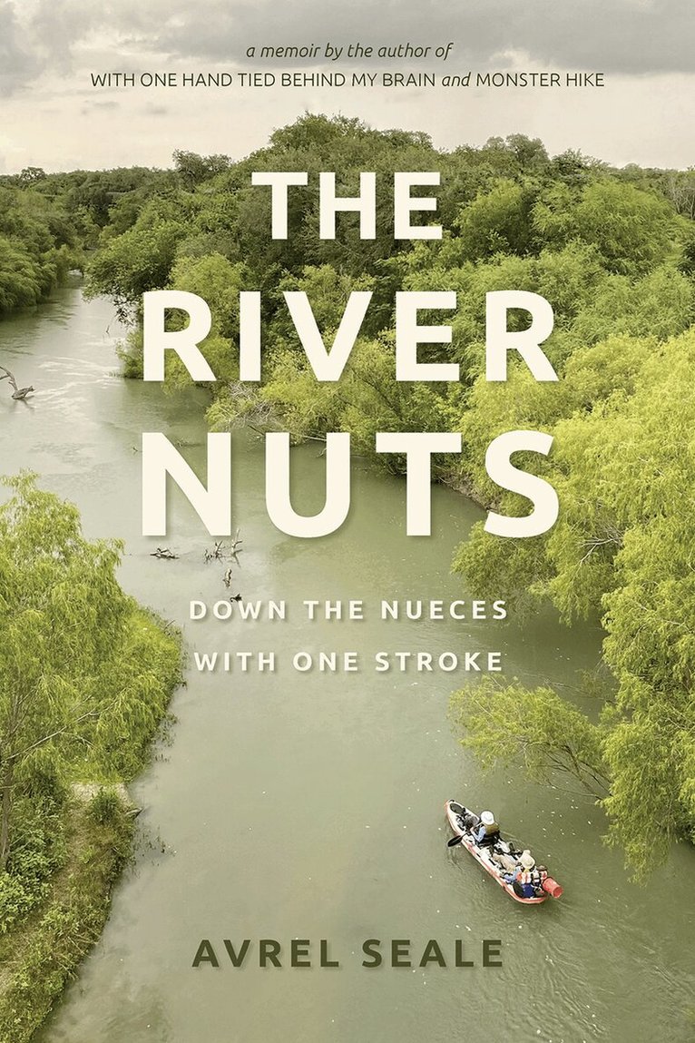 Avrel Seale - River Nuts, Häftad