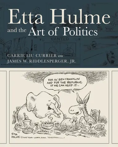 Etta Hulme and the Art of Politics