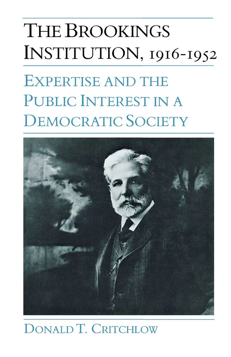 Donald Critchlow - Brookings Institution, 1916–1952, Inbunden. Tillgänglighet: Lägg i varukorg