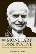 Monetary Conservative