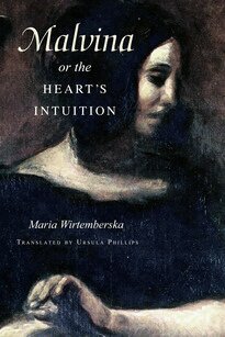 Maria Wirtemberska - Malvina, or the Heart's Intuition, Häftad