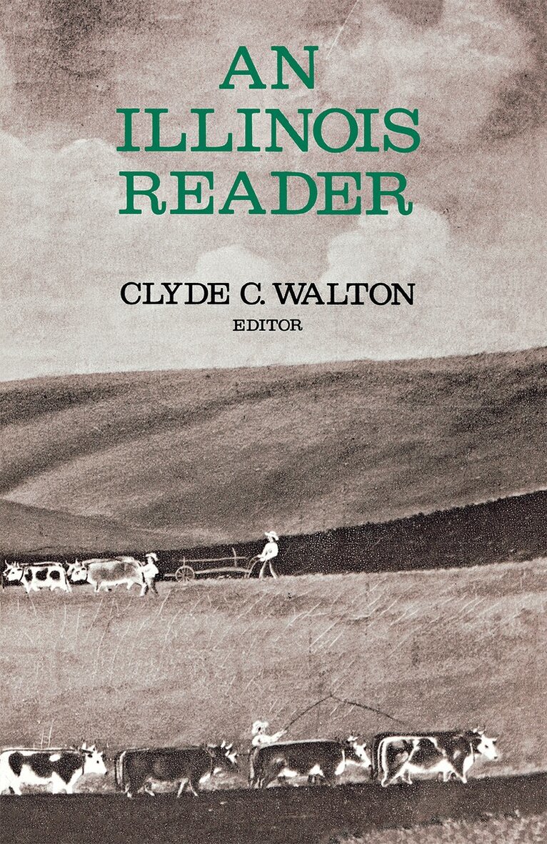 Clyde C. Walton - Illinois Reader, Häftad. Tillgänglighet: Lägg i varukorg