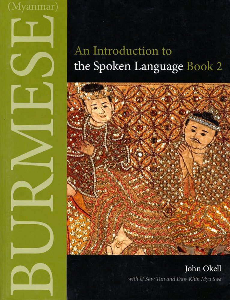 John Okell - Burmese (Myanmar), Häftad. Tillgänglighet: Lägg i varukorg