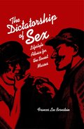 Dictatorship of Sex