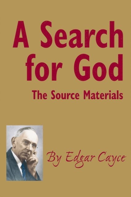 Edgar Cayce - Search for God, E-bok