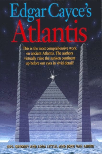 John Van Auken, Lora Little, Gregory Little - Edgar Cayce's Atlantis, E-bok