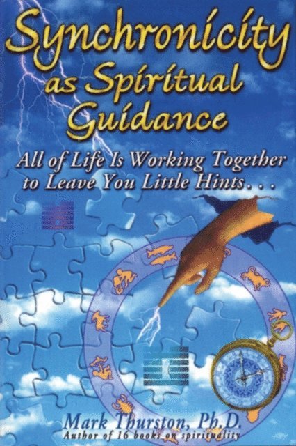 Mark Thurston - Synchronicity as Spiritual Guidance, E-bok