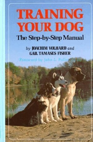Volhard - Training Your Dog, Inbunden