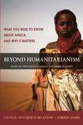 Beyond Humanitarianism