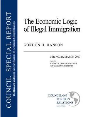 Gordon Handon - Economic Logic of Illegal Immigration, Häftad. Tillgänglighet: Lägg i varukorg