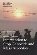 Intervention to Stop Genocide and Mass Atrocities