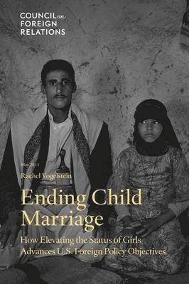 Rachel Vogelstein - Ending Child Marriage, Häftad