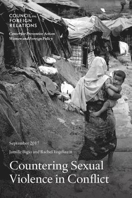 Jamille Bigio, Rachel Vogelstein - Countering Sexual Violence in Conflict, Häftad