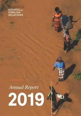 Council on Foreign Relations - 2019 Annual Report, Häftad. Tillgänglighet: Lägg i varukorg