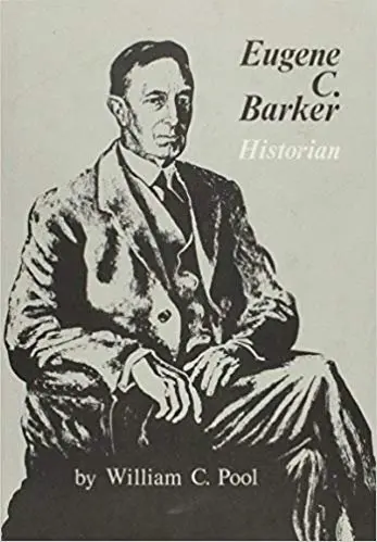 Pool- W - Eugene C. Barker: Historian, Inbunden. Tillgänglighet: Lägg i varukorg