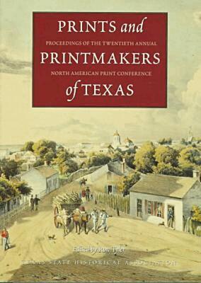 R. Tyler, Ron Tyler - Prints and Printmakers of Texas, Inbunden. Tillgänglighet: Lägg i varukorg