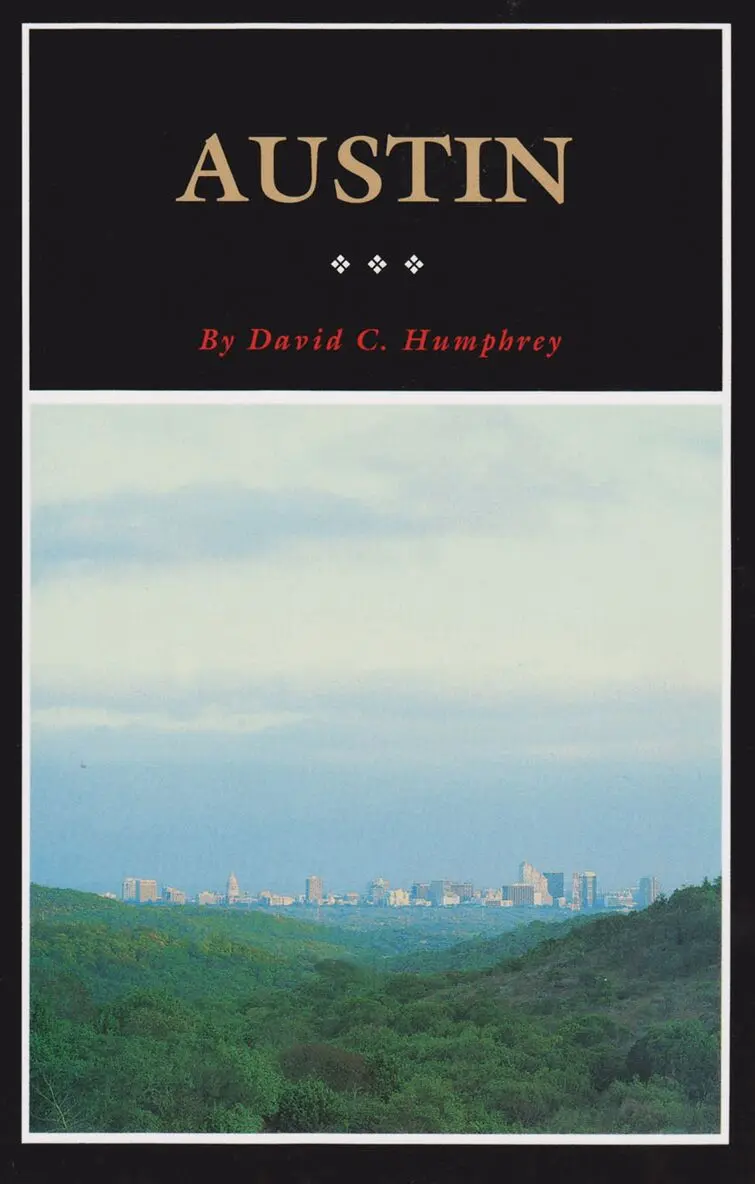 Douglas Humphrey - Austin:History of Capitol City, Häftad. Tillgänglighet: Lägg i varukorg