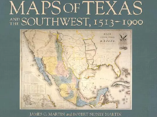 James C. Martin, Robert Sidney Martin - Maps of Texas and the Souwest, 1513-1900, Inbunden. Tillgänglighet: Tillfälligt slut