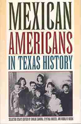 Emilio Zamora, etc., Cynthia Orozco, Rodolfo Rocha - Mexican Americans in Texas History, Häftad
