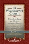 Die Wiederkunft Christi - Band I