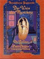 Paramahansa Yogananda - Der Wein des Mystikers, Häftad