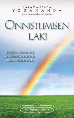 Paramahansa Yogananda - Onnistumisen laki - Terveyden, vaurauden ja onnellisuuden luominen Hengen voiman avulla, Häftad