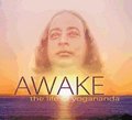 Awake: the Life of Yogananda