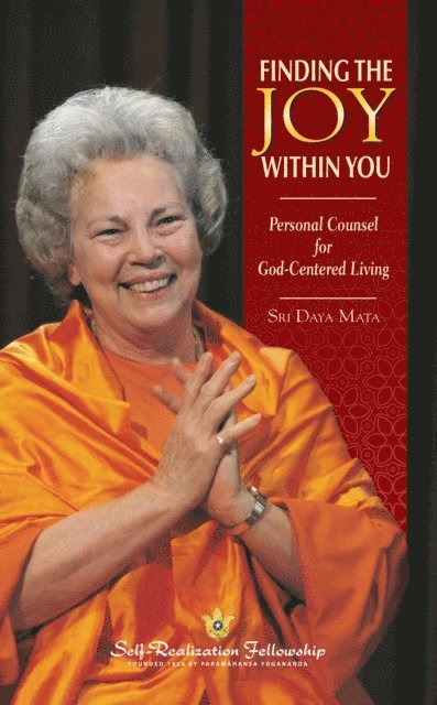 Sri Daya Mata - Finding the Joy Within You, E-bok