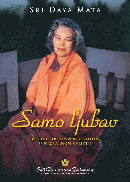 Sri Daya Mata - Samo ljubav, E-bok