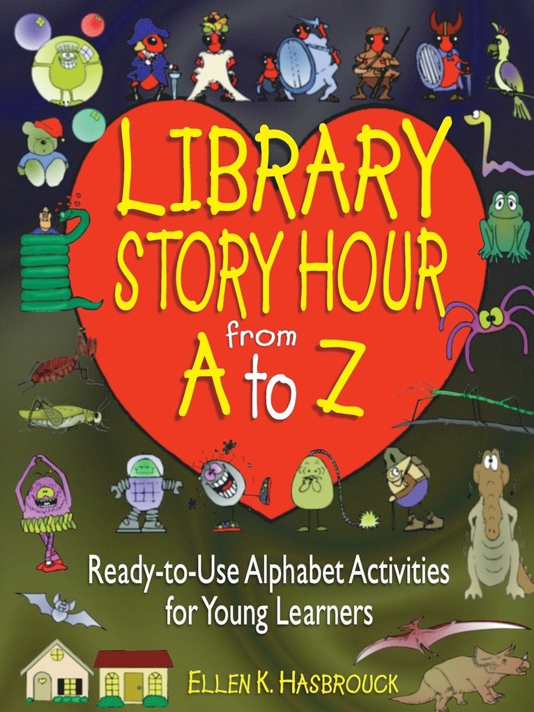 Library Story Hour From A to Z